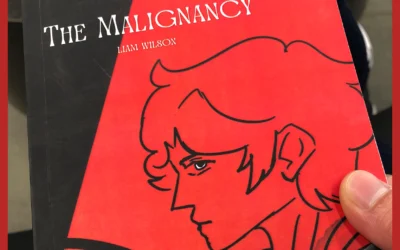 Student Spotlight – Liam Wilson: Author of The Malignancy