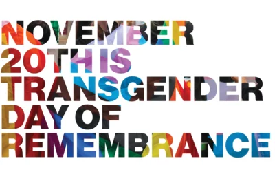 November 20 is Transgender Day of Remembrance